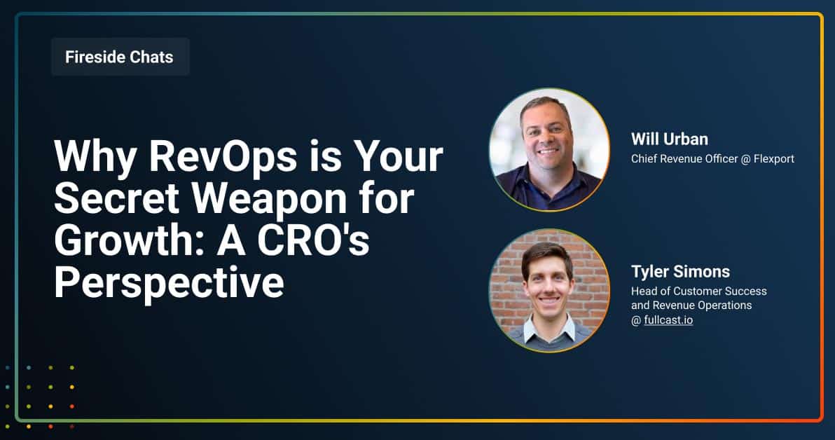 FIRESIDE__0000_Why RevOps is Your Secret Weapon for Growth_ A CRO’s Perspective Why RevOps is your Secret Weapon for Growth