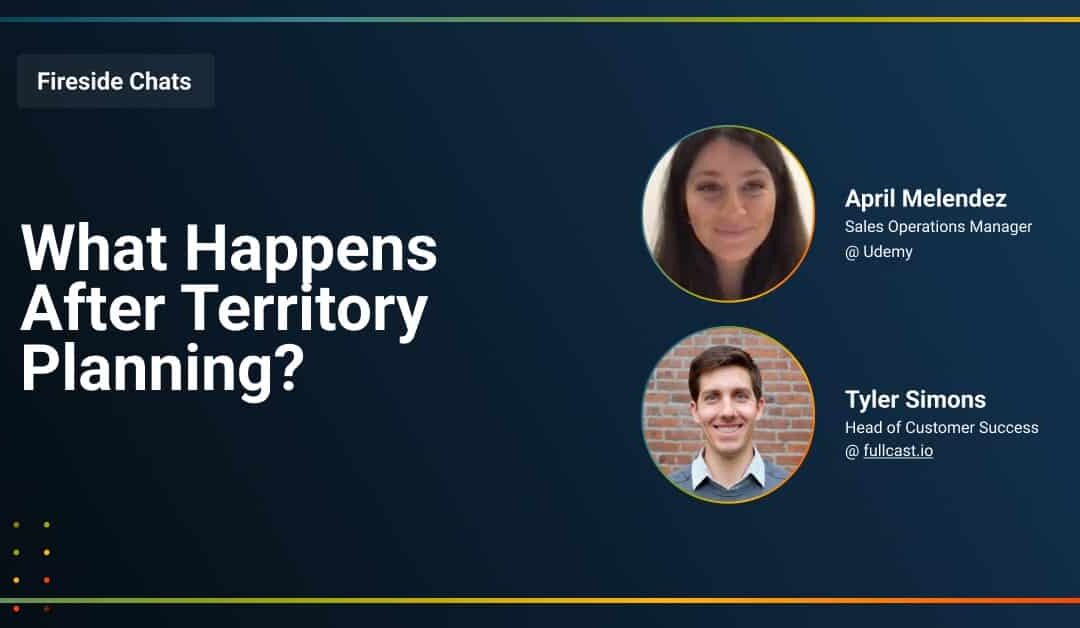What Happens After Territory Planning