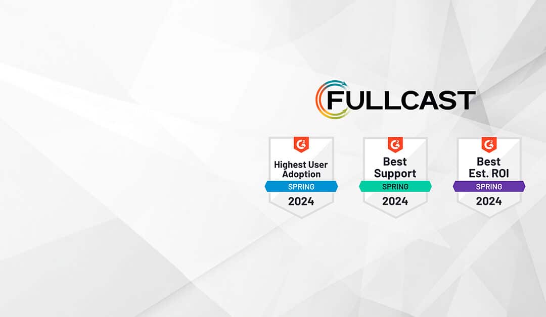 Fullcast Shines in Spring 2024 G2 Awards