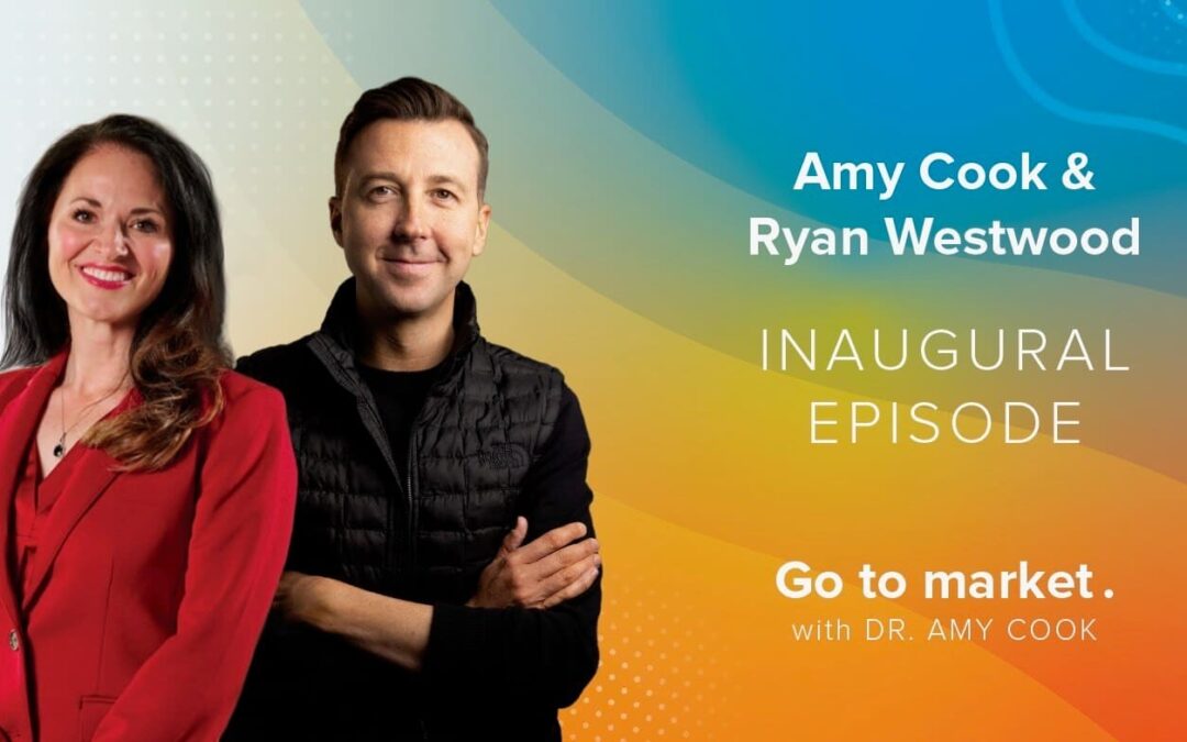Go To Market – Inaugural Episode