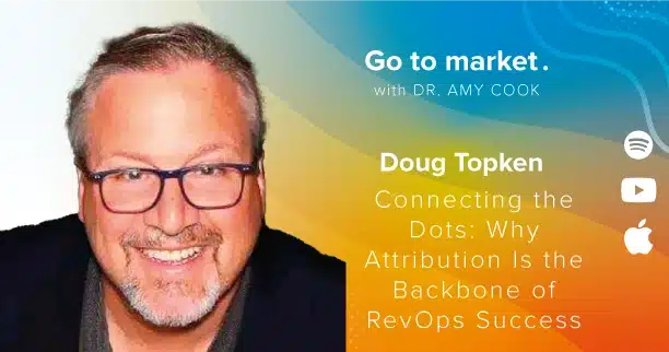 Connecting the Dots: Why Attribution Is the Backbone of RevOps Success