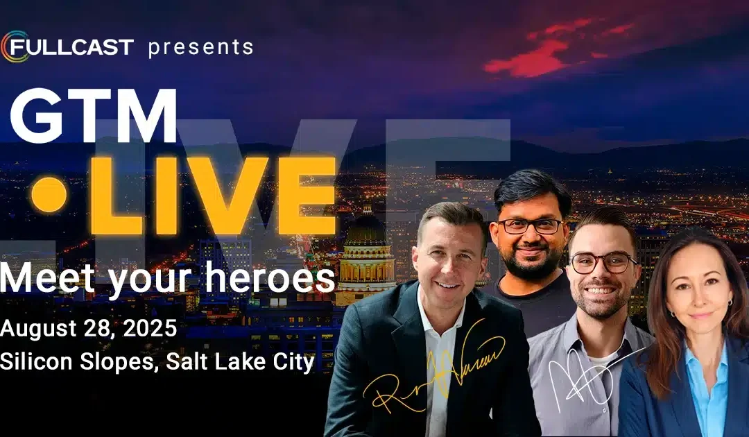 Fullcast Announces GTM Live 