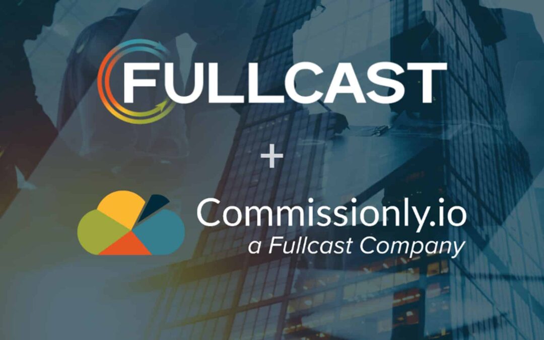 Fullcast + Commissionly = Better Together