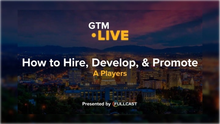 How to Hire, Develop, & Promote A Players