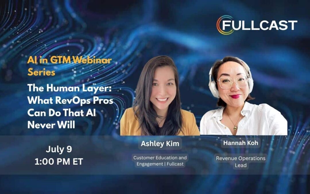 Webinar: The Human Layer: What RevOps Pros Can Do That AI Never Will